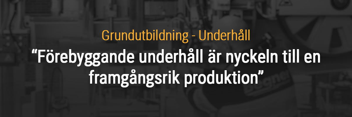 Begner Academy, Bandsågsutbildning, utbildning underhåll, kurser underhåll maskin, maskiner, mekaniska system